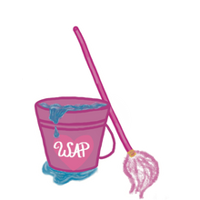 Load image into Gallery viewer, Now Get a Bucket and a Mop Sticker