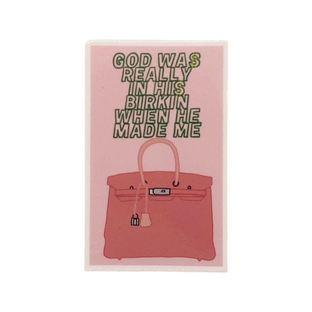 Vinyl Sticker  In His Birkin Bag – Divine Feminine Finds